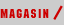 magasin